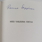 Rauno Seppänen : Mies varjoina virtaa : runoja (signeerattu) - pikkukuva 3