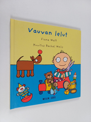 Fiona Watt ym. : Vauvan lelut