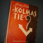 Armas Äikiä: Kolmas Tie (1.p.1948 +NIMMARI! ) Sis.postikulut - pikkukuva 1