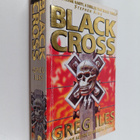 Greg Iles : Black cross - pikkukuva 1