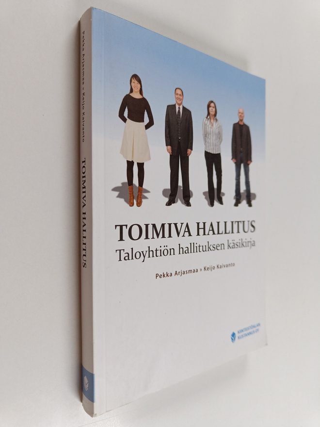 Pekka Arjasmaa ym. : Toimiva hallitus : Taloyhtiön hallit...