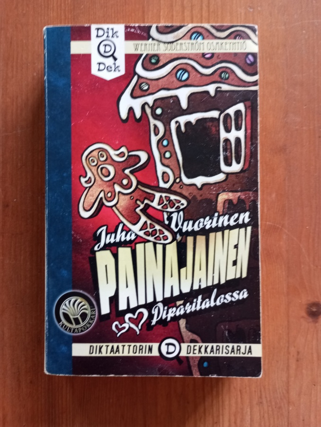 Juha Vuorinen Painajainen Piparitalossa