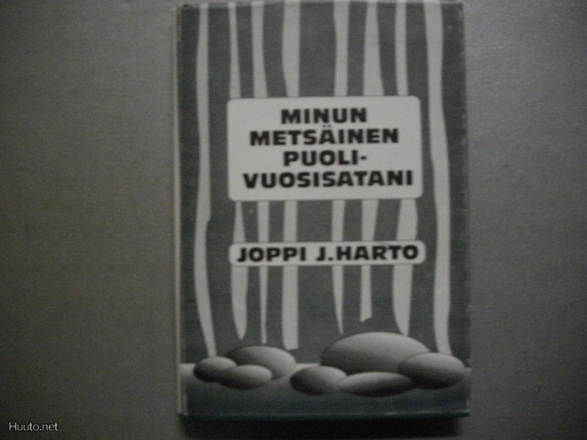 Joppi J.Harto: Minun metsäinen puolivuosisatani (19.3)