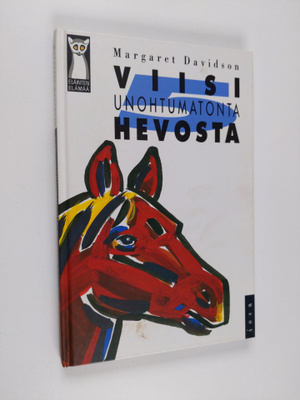 Margaret Davidson : Viisi unohtumatonta hevosta