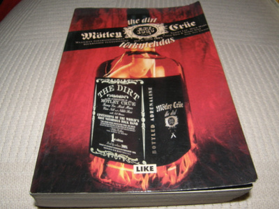 Mötley Crüe The Dirt Törkytehdas -nid