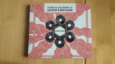 Tuure Kilpeläinen Ja Kaihon Karavaani – Käpälikkö (CD)