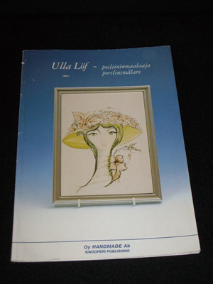 Ulla Löf  Posliinin maalaaja -Kirjanen