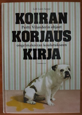 Lilli Loiri-Seppä: Koirankorjauskirja