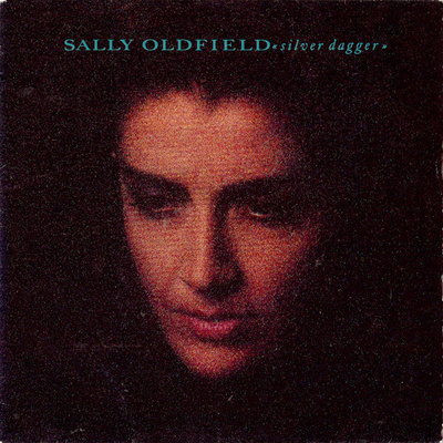Sally Oldfied :  Silver Dagger  -  7"