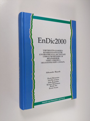 EnDic2000 : ympäristösanakirja = Keskonnasonastik = Envir...