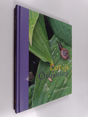 Elina Kynsijärvi : Loruja ötököistä (signeerattu)