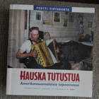 P. Virtaranta HAUSKA TUTUSTU Amerikansuomalaisia tapaamassa - pikkukuva 1