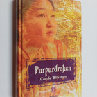 Carole Wilkinson : Purpurdraken - pikkukuva 1
