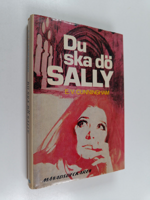 E. V. Cunningham : Du ska dö, Sally