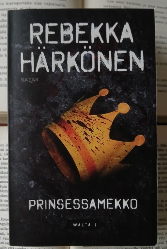 Rebekka Härkönen - Prinsessamekko (pokkari)