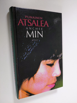 Anchee Min : Punainen Atsalea