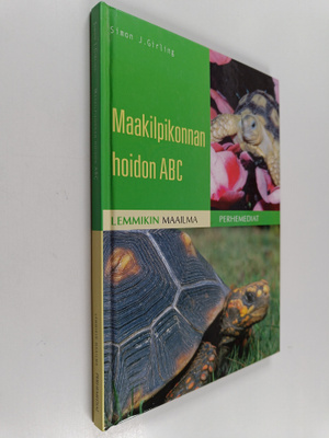 Simon J. Girling : Maakilpikonnan hoidon ABC