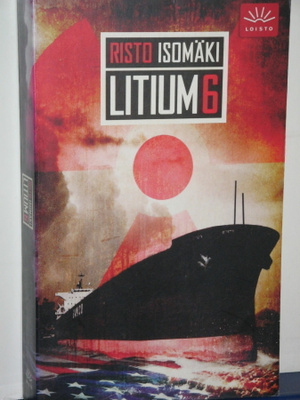 Risto Isomäki : LITIUM 6