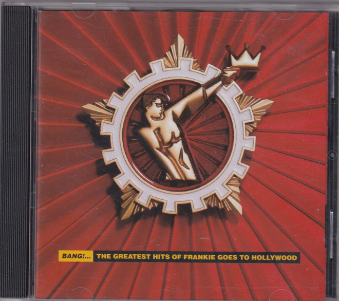 Frankie Goes To Hollywood - Bang!...The Greatest Hits Of
