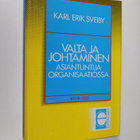 Karl-Erik Sveiby : Valta ja johtaminen asiantuntijaorgani... - pikkukuva 1
