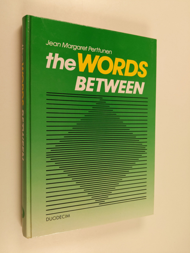 Jean Margaret Perttunen : The words between : a handbook ...