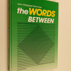 Jean Margaret Perttunen : The words between : a handbook ... - pikkukuva 1