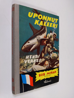 Henri Vernes : Uponnut kaleeri