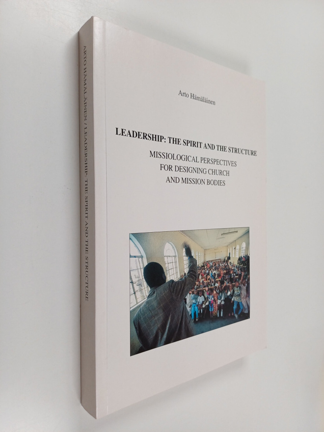 Arto Hämäläinen : Leadership : The spirit and the structure
