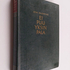 Oiva Paloheimo : Ei puu yksin pala - pikkukuva 1