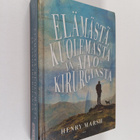 Henry Marsh : Elämästä, kuolemasta ja aivokirurgiasta - pikkukuva 1