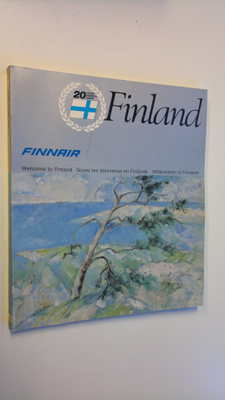 Annika (toim.) Winther : Finland 1981- Welcome to Finland...