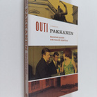 Outi Pakkanen : Maanantaihin on paljon matkaa - pikkukuva 1