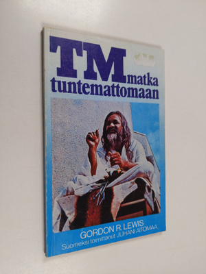 Gordon R. Lewis : TM matka tuntemattomaan