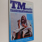 Gordon R. Lewis : TM matka tuntemattomaan - pikkukuva 1