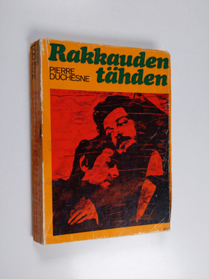 Pierre Duchesne : Rakkauden tähden