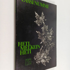 Lassi Nummi : Heti, melkein heti : runoja (signeerattu, t... - pikkukuva 1