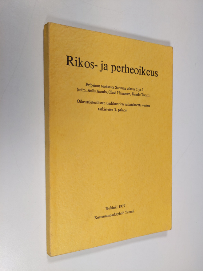 Rikos- ja perheoikeus : oikeustieteellisten tiedekuntien ...