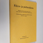 Rikos- ja perheoikeus : oikeustieteellisten tiedekuntien ... - pikkukuva 1