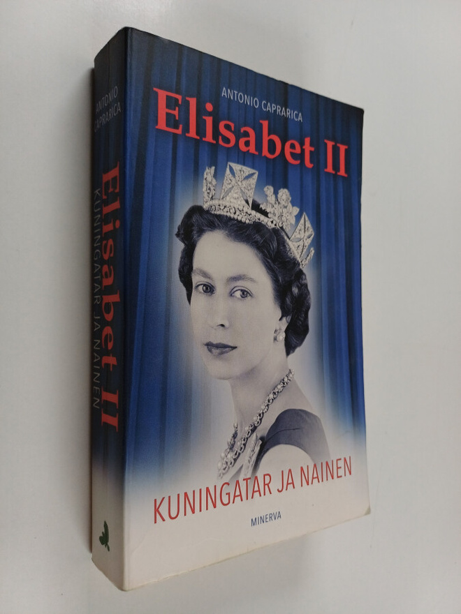 Antonio Caprarica : Elisabet II : kuningatar ja nainen