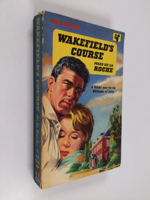 Mazo De la Roche : Wakefield's Course