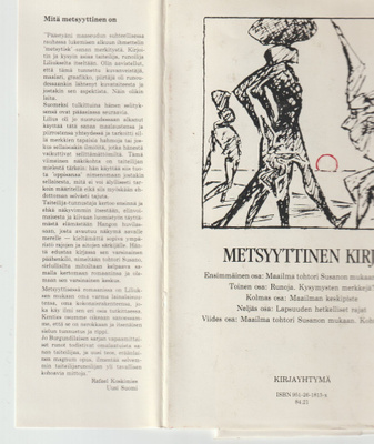 Carl-Gustaf Lilius : METSYYTINEN KIRJA- Romaani ajatukssta