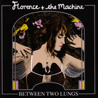 FLORENCE - BETWEEN TWO LUNGS 2CD - pikkukuva 1