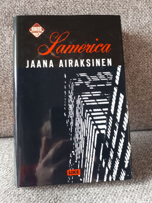 Jaana Airaksinen: Lamerica