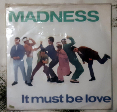 Madness - It Must Be Love 7" - 1981