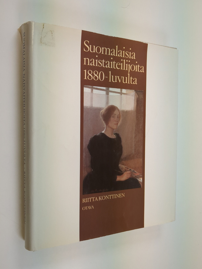Riitta Konttinen : Suomalaisia naistaiteilijoita 1880-luv...