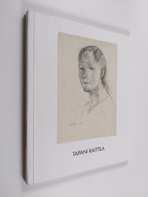 Tapani Raittila : Tapani Raittila 5.-29.9.2002