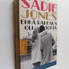 Sadie Jones : Ehkä rakkaus oli totta - pikkukuva 1