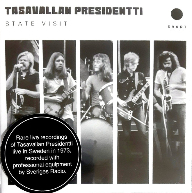 Tasavallan Presidentti - State Visit Live in Sweden 1973 CD