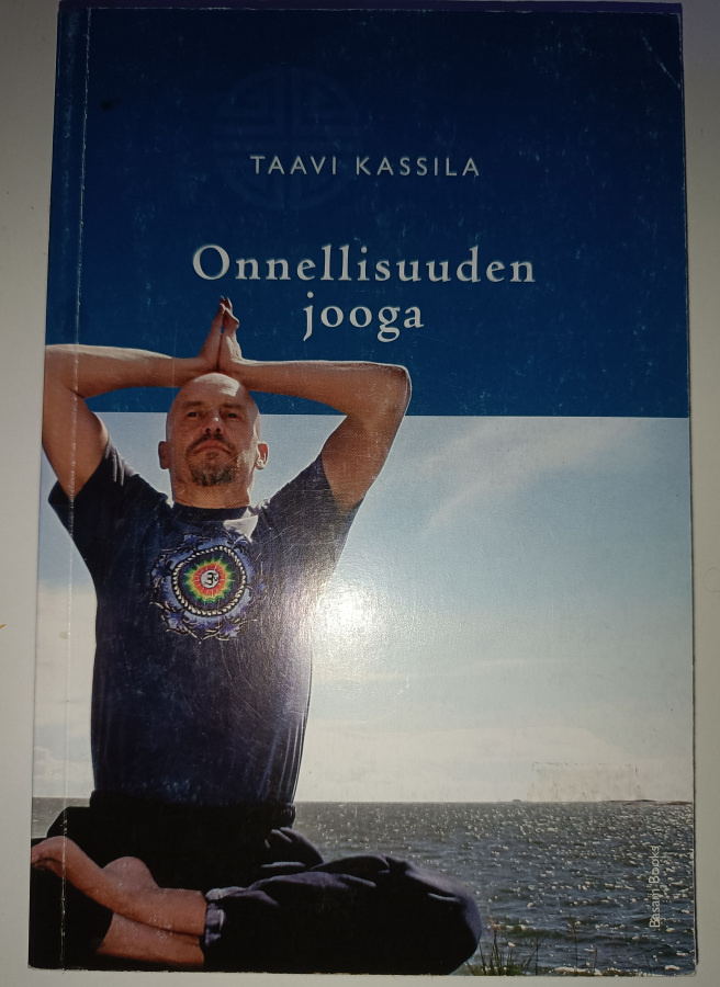 Taavi Kassila: Onnellisuuden jooga