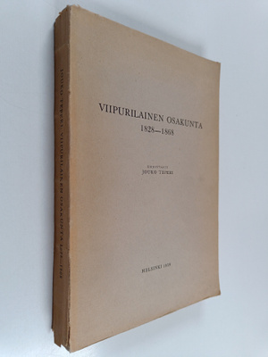Jouko Teperi : Viipurilainen osakunta 1828-1868
